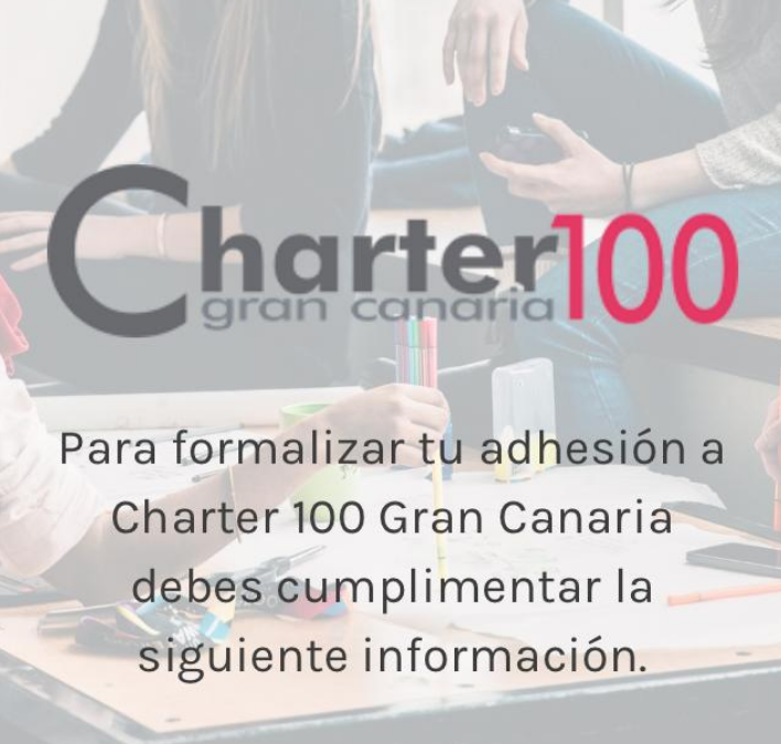 Solicitud para entrar a formar parte de Charter 100 Gran Canaria.